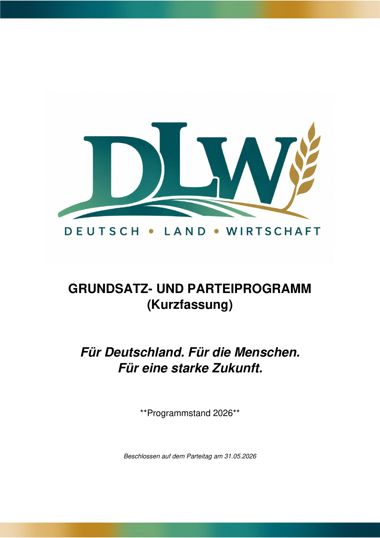 Titelblatt Kurzfassung des Grundsatz- und Parteiprogramms der DLW
